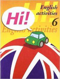 HI 06 SCHOOL. SEASONS. GIVING DIRECTIONS. MONEY | 9788478873913 | FLAVIA ROSANES, LUISA