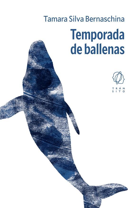 TEMPORADA DE BALLENAS | 9791399144253 | SILVA BERNASCHINA, TAMARA