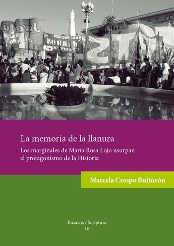 MEMORIA DE LA LLANURA, LA | 9788484096092 | CRESPO BUITURÓN, MARCELA