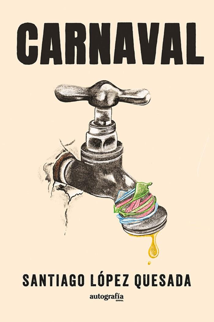 CARNAVAL | 9788410047808 | LOPEZ QUESADA, SANTIAGO