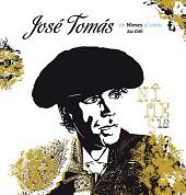 JOSÉ TOMÁS. DE NÎMES AL CIELO/ NÎMES AU CIEL | 9788472906259