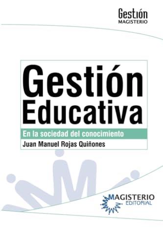 GESTIÓN EDUCATIVA | 9789582008659 | ROJAS QUIÑONES, JUAN MANUEL