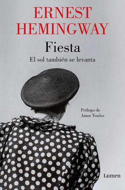 FIESTA : EL SOL TAMBIÉN SE LEVANTA | 9788426432544 | HEMINGWAY, ERNEST