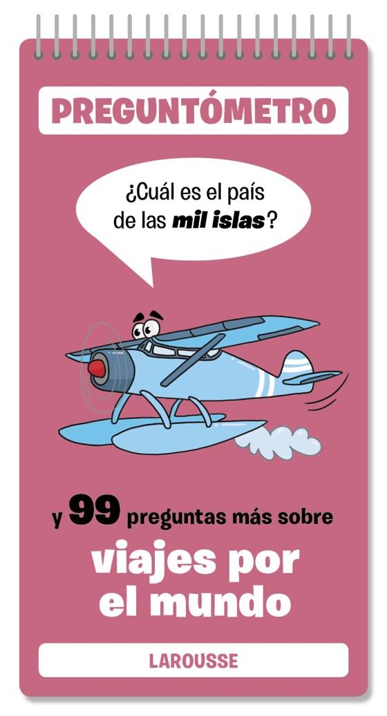 PREGUNTÓMETRO. CUÁL ES EL PAÍS DE LAS MIL ISLAS | 9791387520410 | LAROUSSE EDITORIAL