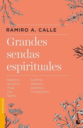 GRANDES SENDAS ESPIRITUALES | 9788427043824 | CALLE, RAMIRO A.