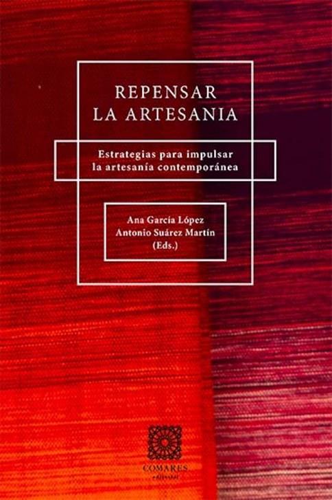 REPENSAR LA ARTESANÍA | 9788413691091