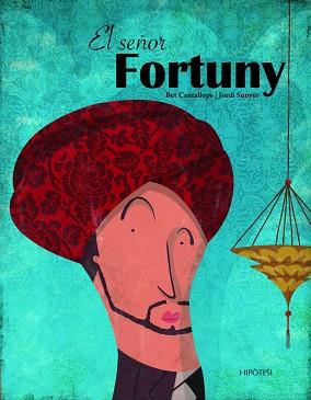 SEÑOR FORTUNY, EL | 9788492721184 | CANTALLOPS, BET