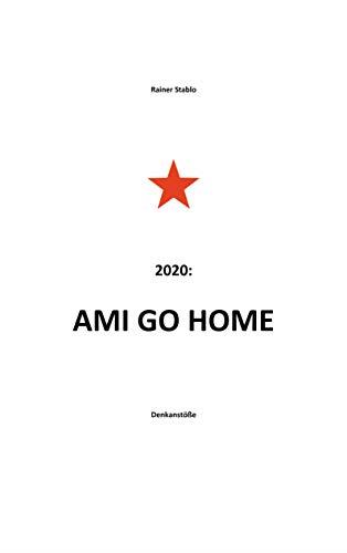 AMI GO HOME | 9783735794147 | STABLO, RAINER