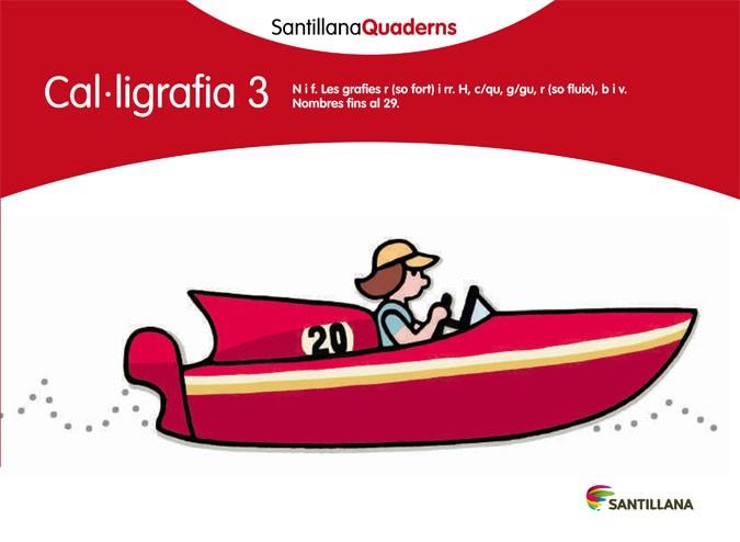SANTILLANA QUADERNS CAL·LIGRAFIA 03 | 9788468013619 | VARIOS AUTORES