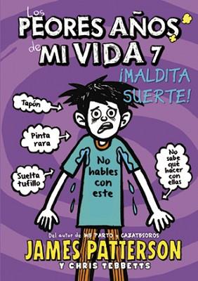 YO Y MI MALA SUERTE | 9788424657758 | PATTERSON, JAMES / TEBBETTS, CHRIS