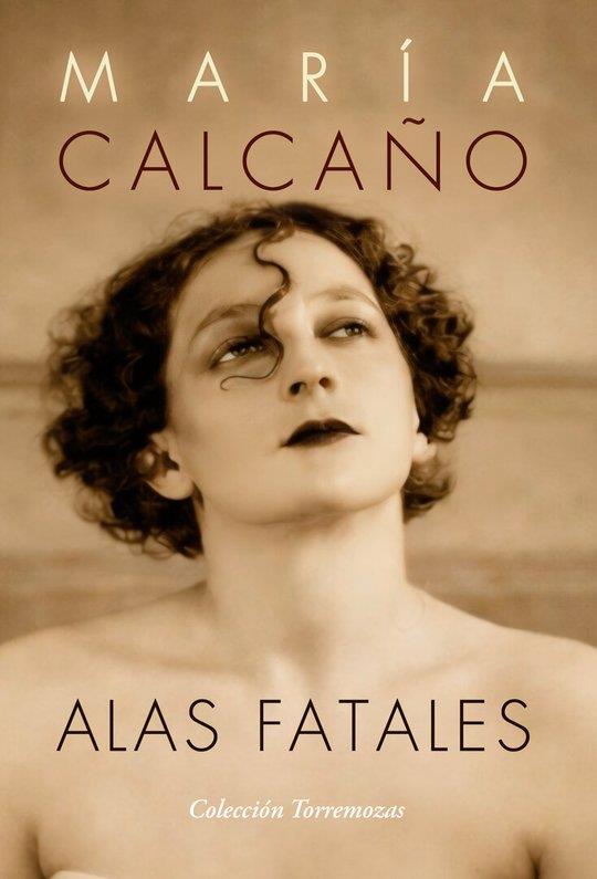 ALAS FATALES | 9788478399659 | HERNANDEZ PLANILLAS, ADRIANA