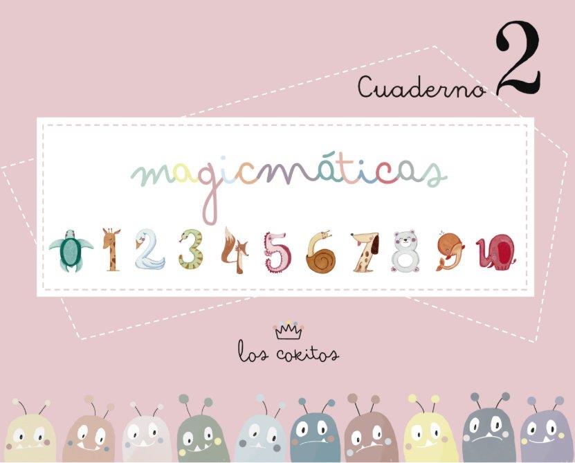 MAGICMATICAS 2 | 9788412787849 | REYES VARGAS, ELISA MARIA