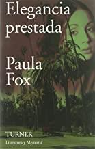 ELEGANCIA PRESTADA | 9788475066752 | FOX, PAULA