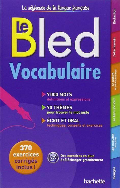 BLED VOCABULAIRE | 9782010003974