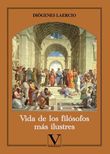 VIDA DE LOS FILÓSOFOS MÁS ILUSTRES | 9788490749722 | LAERCIO, DIÓGENES