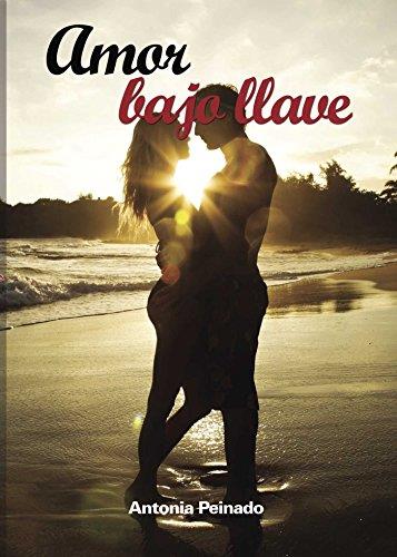 AMOR BAJO LLAVE | 9788415561613 | PEINADO, ANTONIA