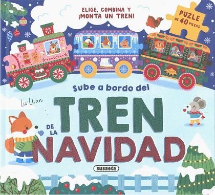 TREN DE LA NAVIDAD, EL | 9788410847408 | SUSAETA EDICIONES