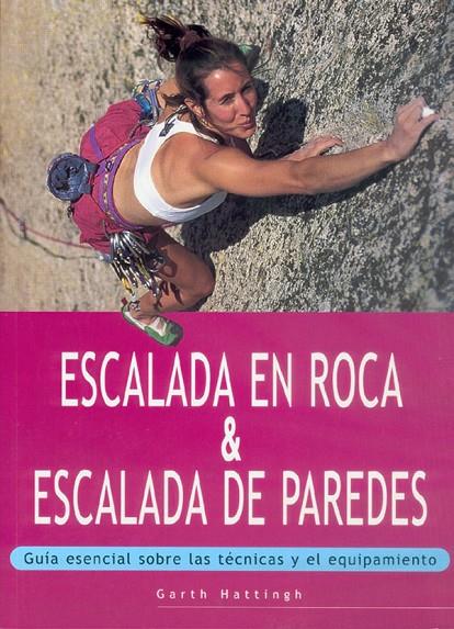 ESCALADA EN ROCA | 9788480195133 | HATTINGH, GARTH