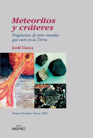 METEORITOS Y CRÁTERES | 9788497431248 | LLORCA PIQUÉ, JORDI