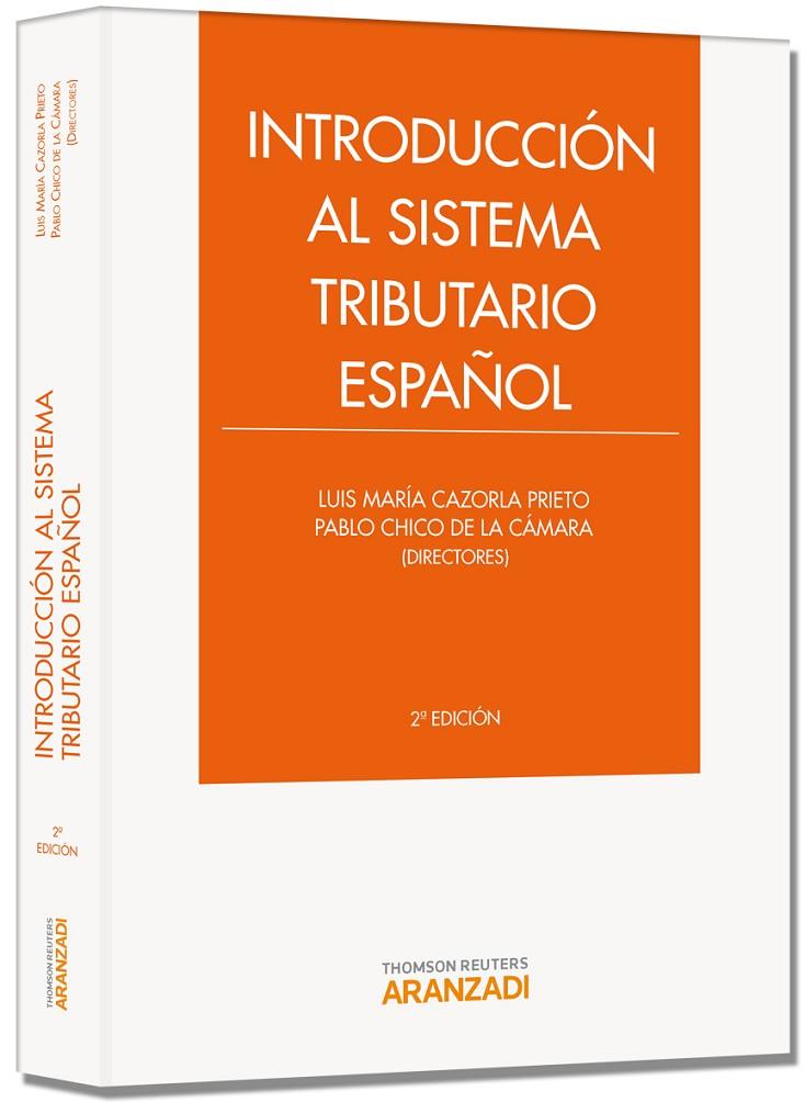 INTRODUCCIÓN AL SISTEMA TRIBUTARIO ESPAÑOL | 9788490141366 | CAZORLA PRIETO, LUIS MARIA
