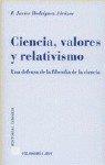 CIENCIA, VALORES Y RELATIVISMO | 9788484440345 | RODRIGUEZ ALCAZAR, F. JAVIER