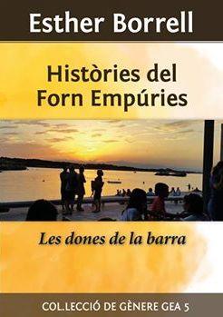 HISTÒRIES DEL FORN EMPÚRIES | 9788494620553 | BORRELL I ROSELL, ESTHER