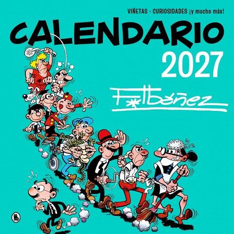 CALENDARIO IBÁÑEZ 2027 | 9788402431608 | IBÁÑEZ, FRANCISCO