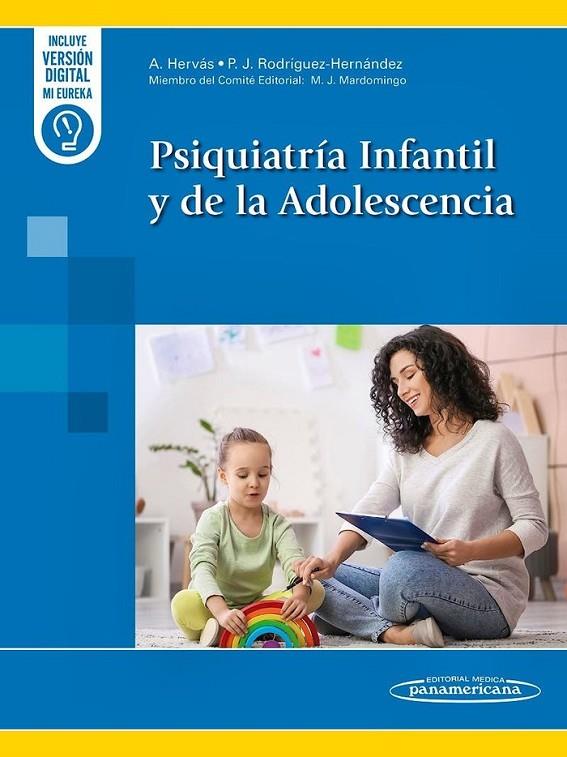 PSIQUIATRIA INFANTIL Y DE LA ADOLESCENCIA | 9788411061445 | Rodríguez Hernández, Pedro Javier / Hervás Zúñiga, Amaia