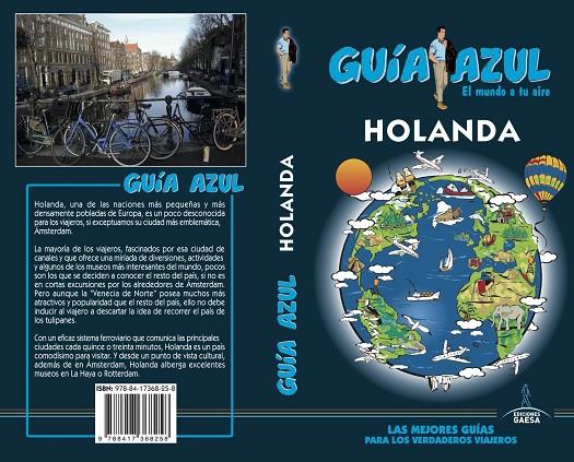 HOLANDA : GUÍA AZUL [2018] | 9788417368258 | MAZARRASA, LUIS / GARCÍA, JESÚS / YUSTE, ENRIQUE