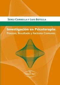INVESTIGACION EN PSICOTERAPIA | 9788497709705 | CORBELLA, SERGI / BOTELLA, LUIS