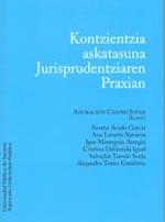 KONTZIENTZIA ASKATASUNA JURISPRUDENTZIAREN PRAXIAN | 9788497691154 | VARIOS AUTORES