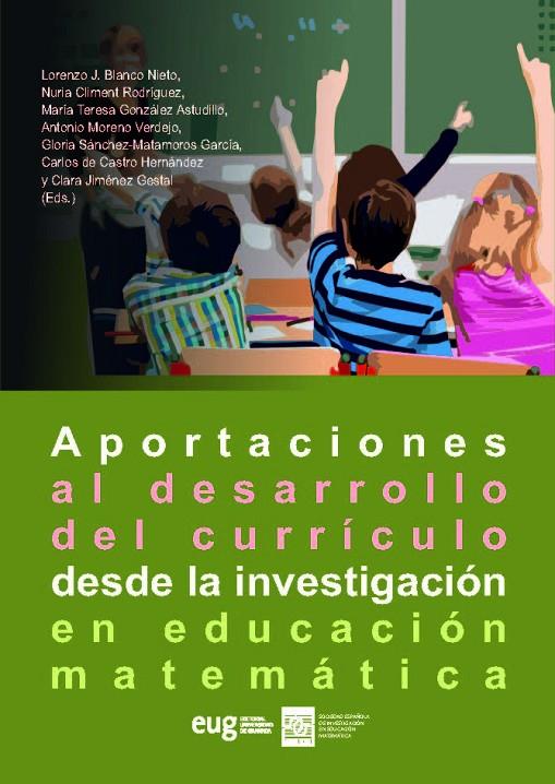 APORTACIÓNES AL DESARROLLO DEL CURRICULO DESDE LA INVESTIGACIÓN EN EDUCACIÓN MATEMÁTICA | 9788433871558 | SOCIEDAD ESPAÑOLA DE INVESTIGACIÓN EN EDUCACIÓN MATEMÁTICA