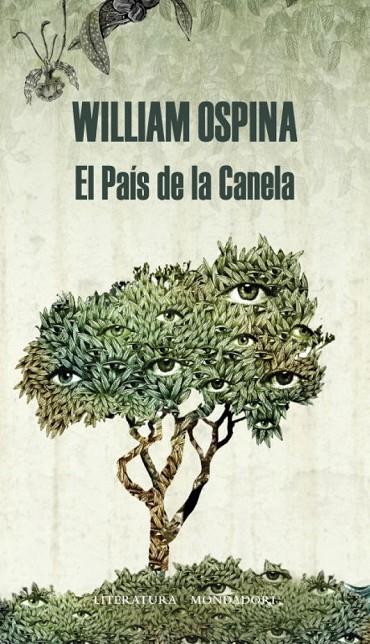PAÍS DE LA CANELA, EL | 9788439726425 | OSPINA, WILLIAM