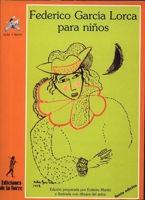 FEDERICO GARCIA LORCA PARA NIÑOS | 9788479601140 | GARCIA LORCA, FEDERICO
