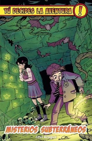 TÚ DECIDES LA AVENTURA. MISTERIOS SUBTERRÁNEOS | 9791387711115 | ARAGUZ, JAVI