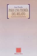 PARA UNA TEORIA DEL RELATO | 9788497422185 | PAREDES NUÑEZ, JUAN