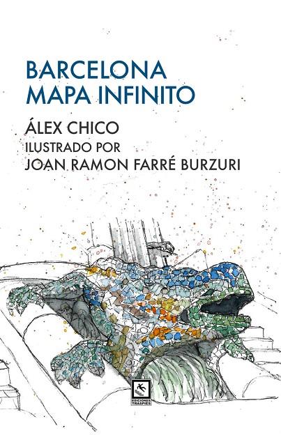 BARCELONA. MAPA INFINITO | 9788412626773 | CHICO, ALEX