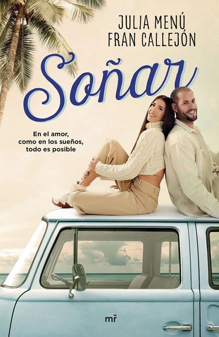 SOÑAR | 9788427049567 | MENÚ, JULIA / CALLEJÓN, FRAN