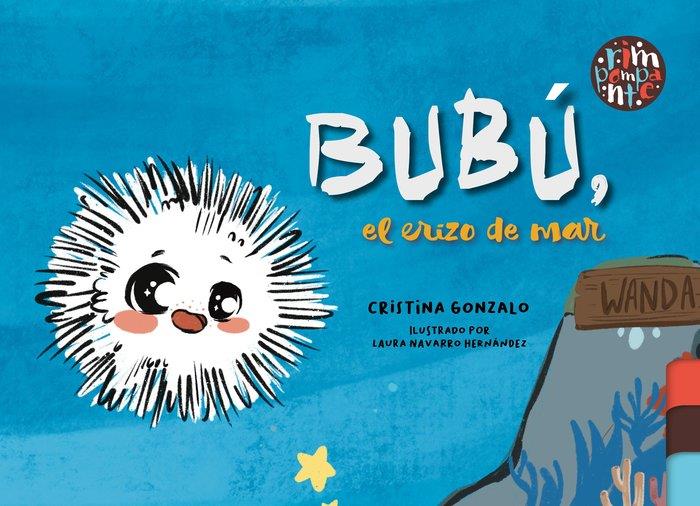 BUBÚ. EL ERIZO DE MAR | 9788419798398 | GONZALO HERNANDEZ, CRISTINA