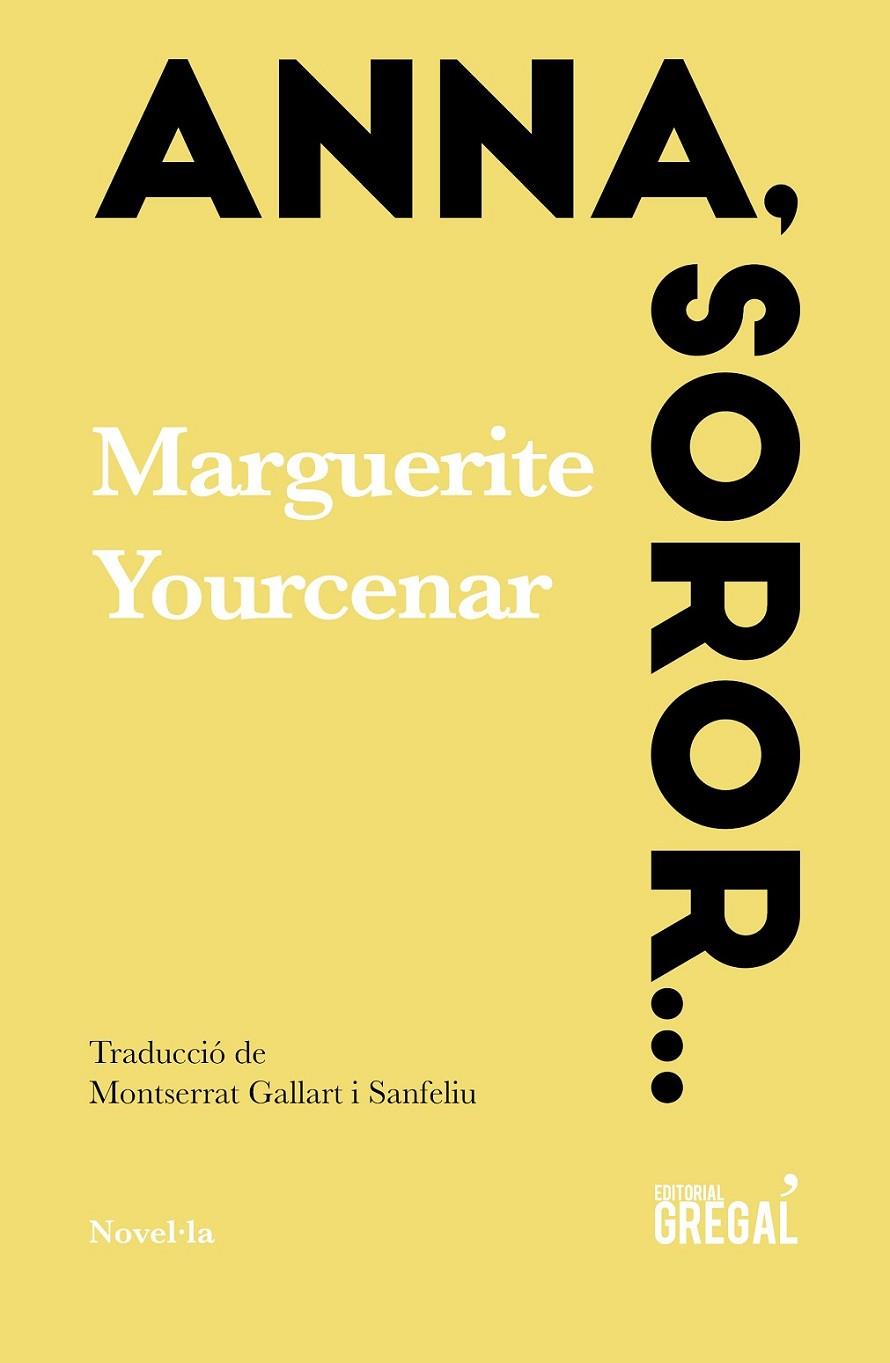 ANNA, SOROR... | 9788417082987 | YOURCENAR, MARGUERITE
