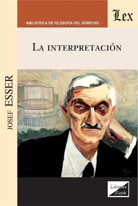 INTERPRETACION, LA | 9789563927450 | ESSER, JOSEF