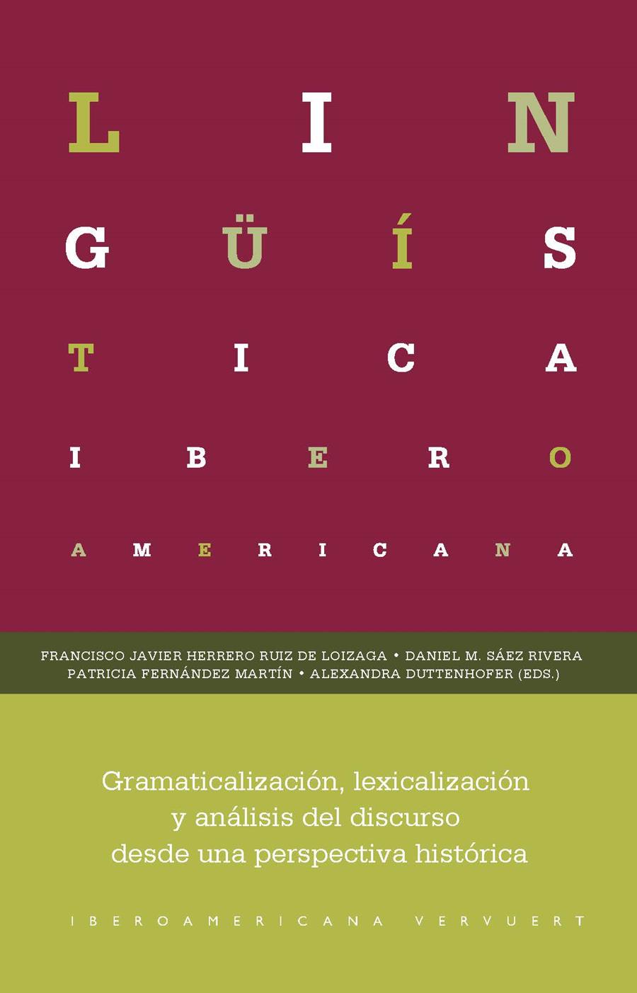 GRAMATICALIZACION LEXICALIZACION Y ANALISIS DEL DISCURSO | 9788491921851