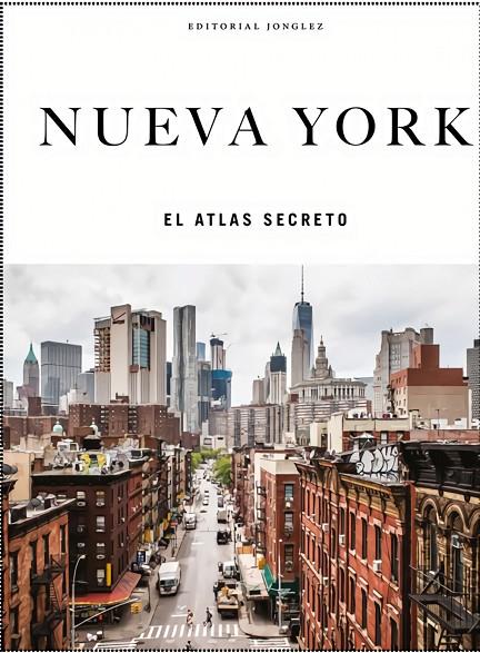 NUEVA YORK. EL ATLAS SECRETO | 9782361959043 | FRISHBERG, T. M. RIVES Y HANNAH