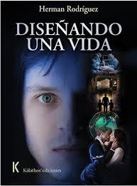 DISEÑANDO UNA VIDA | 9791399177640 | RODRIGUEZ, HERMAN