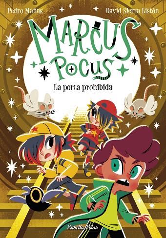 MARCUS POCUS 06. LA PORTA PROHIBIDA | 9788413898650 | MAÑAS, PEDRO / SIERRA LISTÓN, DAVID