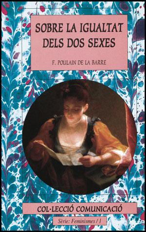 SOBRE LA IGUALTAT DELS DOS SEXES | 9788437013060 | POULAIN DE LA BARRE, F.