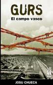 GURS. EL CAMPO VASCO | 9788481364903 | CHUECA, JOSU