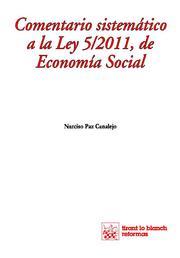 COMENTARIO SISTEMÁTICO A LA LEY 5/2011, DE ECONOMÍA SOCIAL | 9788490047132 | PAZ CANALEJO, NARCISO