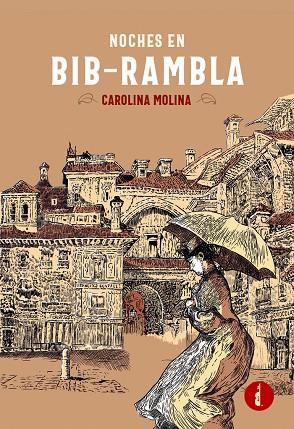 NOCHES EN BIB-RAMBLA | 9788419274489 | MOLINA, CAROLINA
