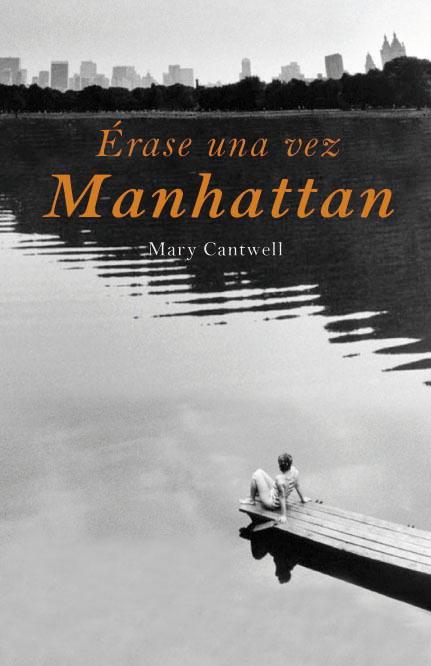 ÉRASE UNA VEZ MANHATTAN | 9788426417909 | CANTWELL, MARY